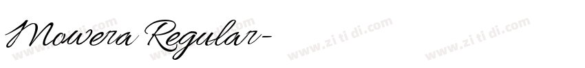 Mowera Regular字体转换 Mowera Regular字体转换